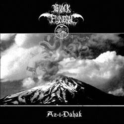 Black Funeral : Az-I-Dahak
